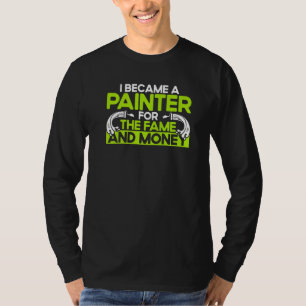 Camiseta Decorador Pintor De Casa Eu Tornei-Me Um Pintor Pa
