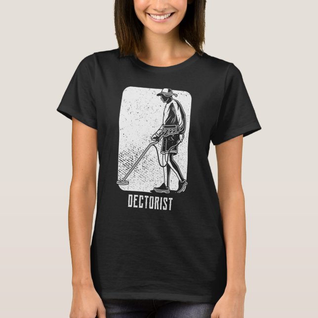 Camiseta Dectorista I Treasure Hunting Metal Detector Senso (Frente)
