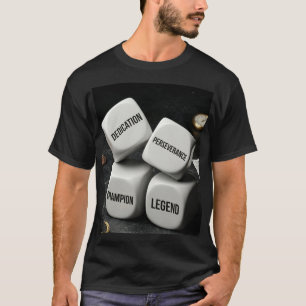 Camiseta Dedicação Perseverança Campeão Lenda Dados Motiv