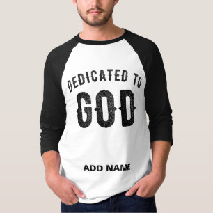 CAMISETA DEDICADO A DEUS TEXTO NEGRO PERSONALIZÁVEL LEGAL