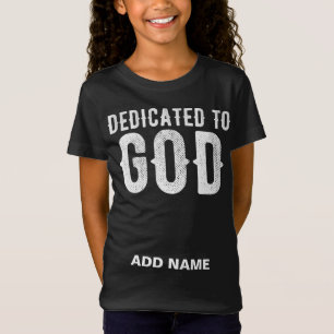 CAMISETA DEDICADO A DEUS TEXTO PERSONALIZÁVEL BRANCO LEGAL