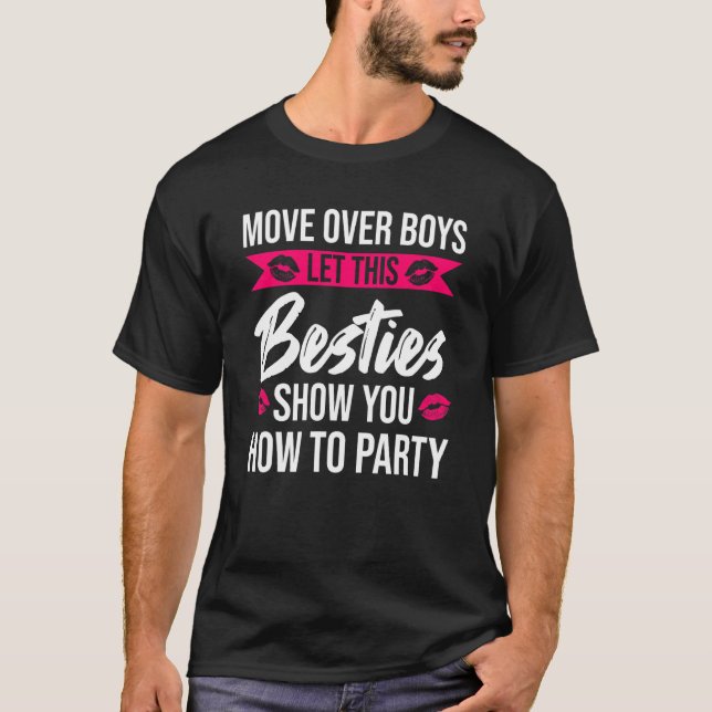 Camiseta Dêem Espaço Rapazes Deixem as Melhores Amigas Most (Frente)