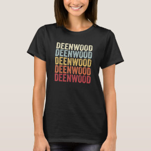 Camiseta Deenwood Georgia Deenwood GA Texto Retroativo