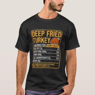 Camiseta Deep Fried Turkey Nutrition Comida Fatos Graças
