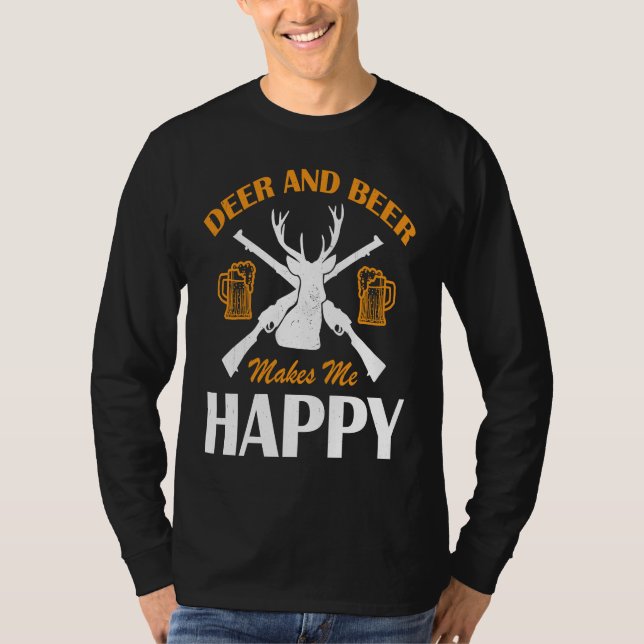 Camiseta Deer And Beer Make Me Happy Deer Hunting  Hunting (Frente)