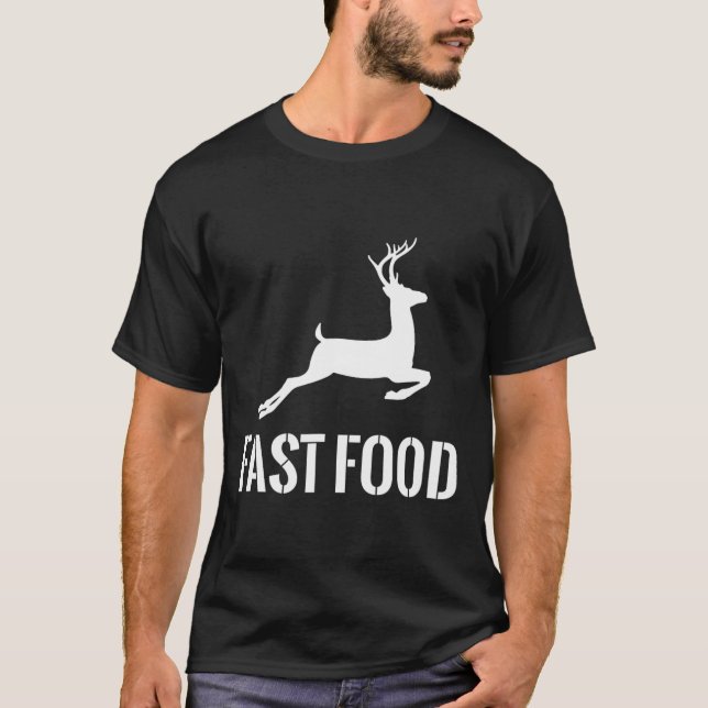Camiseta Deer Deer Engraçado Hunter De Comida Rápida, Prese (Frente)