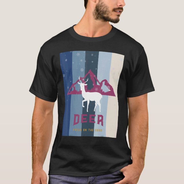 Camiseta Deer Focus on the good (Frente)