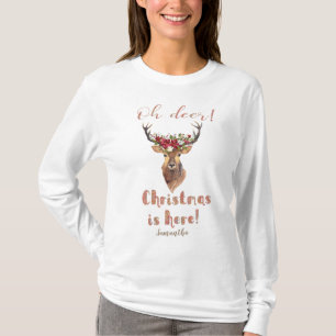 Camiseta Deer Head Poinsettia "Oh Deer Christmas está aqui"