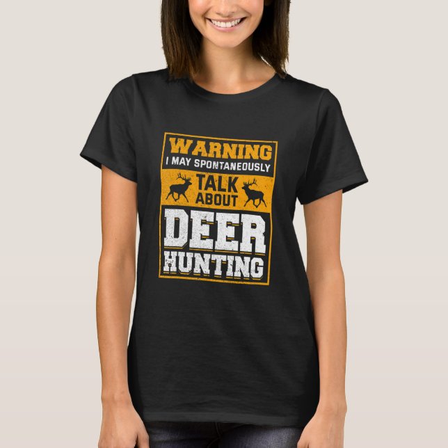 Camiseta Deer Hunter Hunting Season Huntsman (Frente)