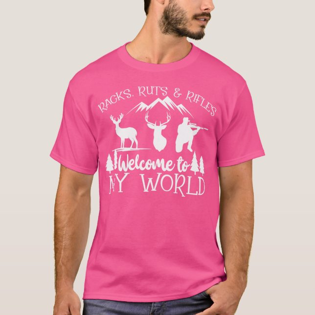 Camiseta Deer Hunter Racks Ruts Rifles Bem-Vindo A M (Frente)