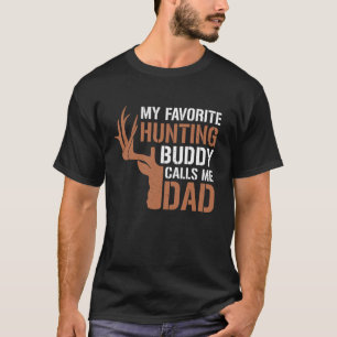 Camiseta Deer Hunting Buddy Me Chama Pai Engraçado Hunter P