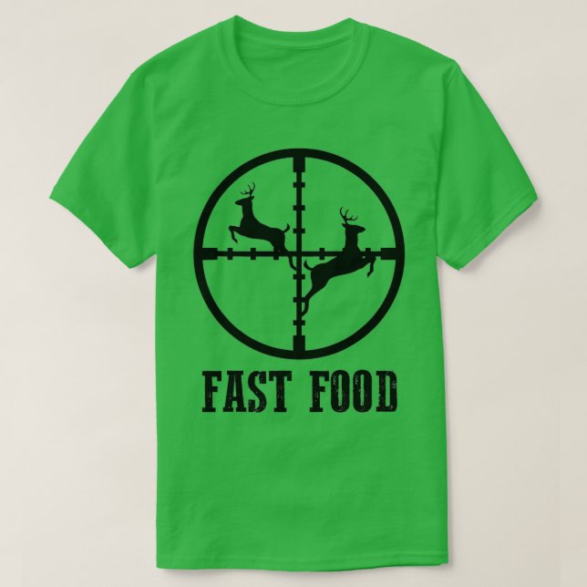 Camiseta Deer Hunting Funny Hunter Fast Comida Presente (Frente do Design)