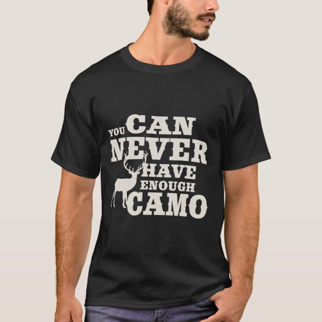 Camiseta Deer Hunting Humor Camouflage (Frente)