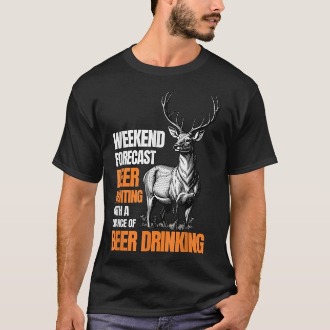 Camiseta Deer Hunting Season Hunter Bebendo (Frente)