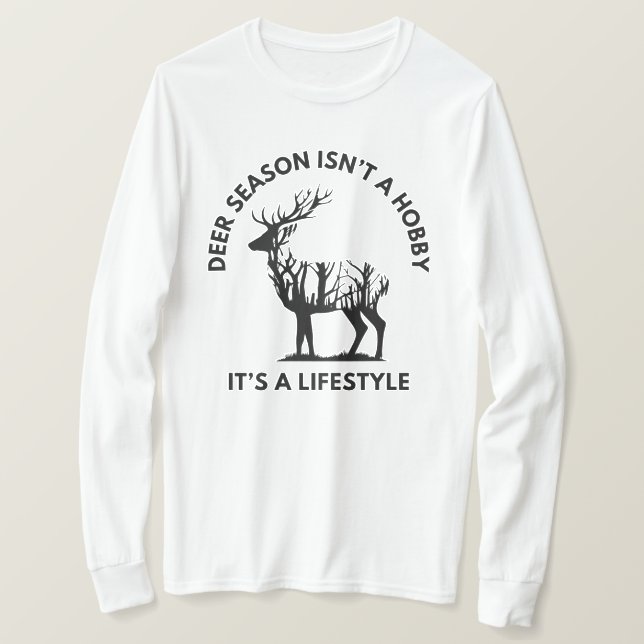 Camiseta Deer Season não é um Hobby | Deer Hunting (Frente do Design)