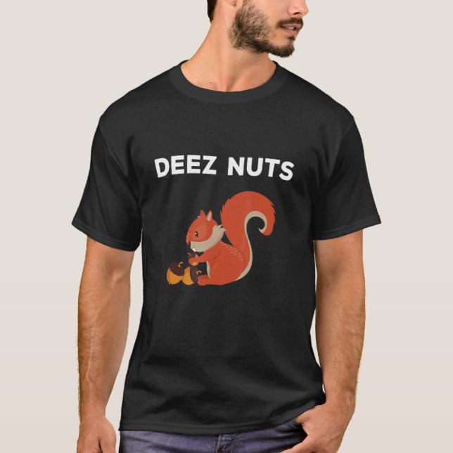 Camiseta Deez Loucos o esquilo Nutcracker Deez Nutz Deeez N (Frente)