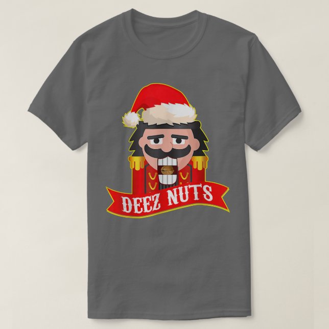 Camiseta Deez Nuts Nutcracker  Funny Ugly Christmas Sweater (Frente do Design)
