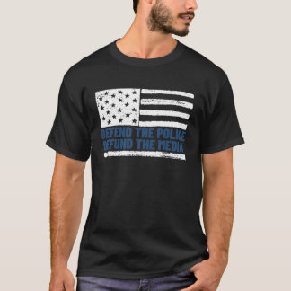 Camiseta Defenda a polícia a bandeira americana da mídia