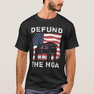 Camiseta Defender A Associação Dos Proprietários Do HOA 3
