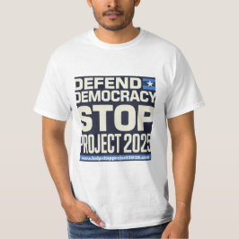 Camiseta Defender a Democracia, Parar o Projeto 2025