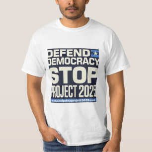 Camiseta Defender a Democracia, Parar o Projeto 2025