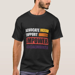 Camiseta Defender o suporte capacita o trabalhador social