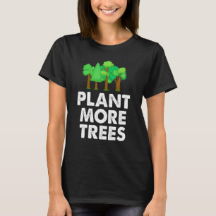 Camiseta Defensor da Natureza Ambientalista da Plant More T