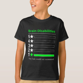 Camiseta Deficiência cerebral Deficiência muito ruim Sensib