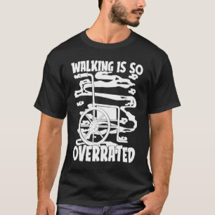 Camiseta Deficiência hilariante deficiente Wheelcha