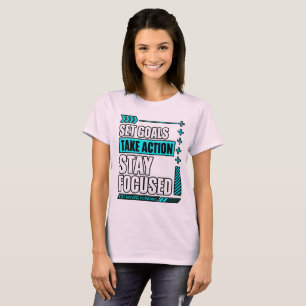 Camiseta Defina Metas Tome Ação Mantenha o Foco