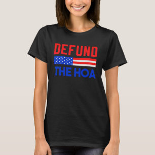 Camiseta DEFINE A Associação HOA Homeowner