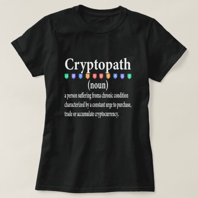 Camiseta Definição Criptopath - Operador de investimento Cr (Frente do Design)