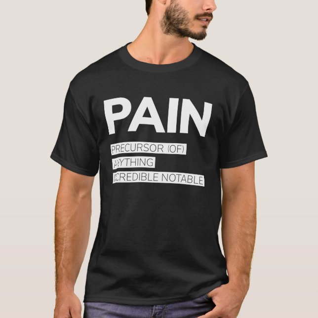 Camiseta Definição da Alavanca da Dor e Branco Motivacional (Frente)