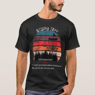 Camiseta Definição de Árvore Estúpida Jogador de Disc Golf