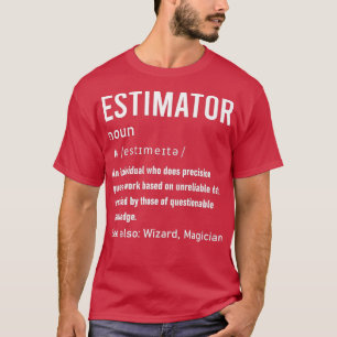 Camiseta Definição De Avaliador Engraçada Para Estimar O Cá