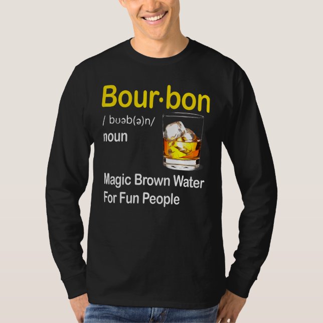 Camiseta Definição De Bourbon Água Marrom Mágica Para Pesso (Frente)
