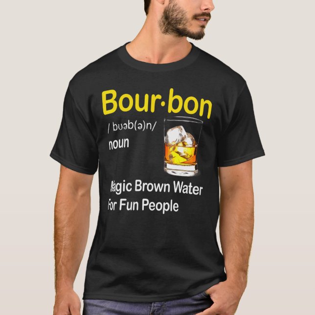 Camiseta Definição De Bourbon Água Marrom Mágica Para Pesso (Frente)