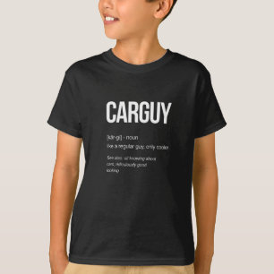Camiseta Definição de Cara de carro Ideias engraçadas de pr