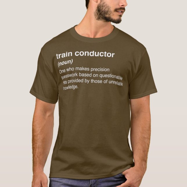 Camiseta Definição de condutor de comboio engraçado (Frente)