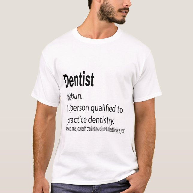 Camiseta Definição de Dentista - Alguém que Resolve um Prob (Frente)