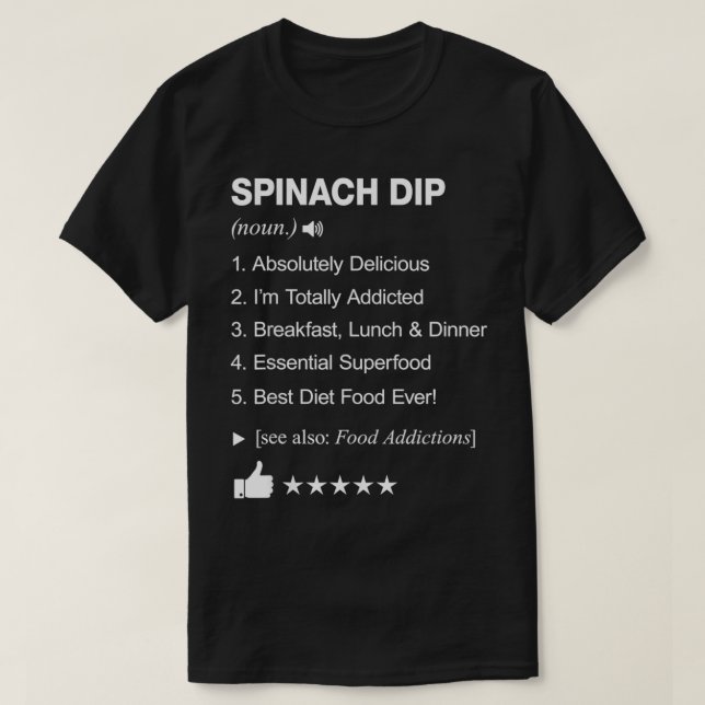 Camiseta Definição De Dip Espinafre Significa Engraçada (Frente do Design)