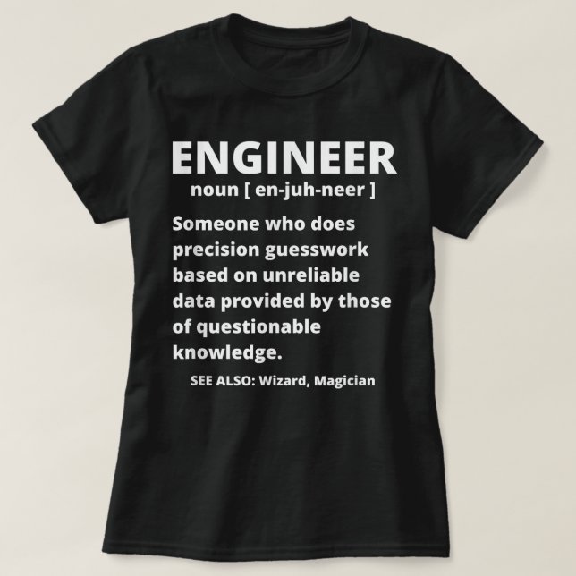 Camiseta Definição de engenheiro - Engenharia Sarcástica En (Frente do Design)