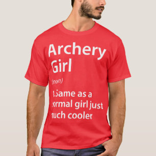 Camiseta Definição de Garota de Arqueiro