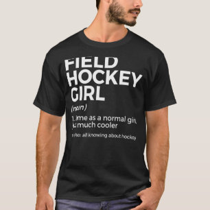 Camiseta Definição De Garota De Hóquei Em Campo Sabendo Sob