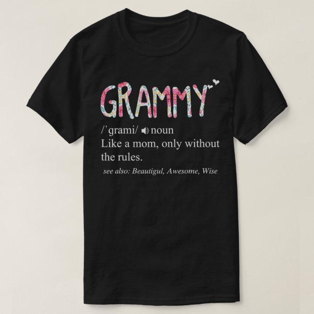 Camiseta Definição de Grammy como Mãe sem Regras Mãe (Frente do Design)