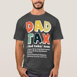 Camiseta Definição de imposto sobre o pai 3