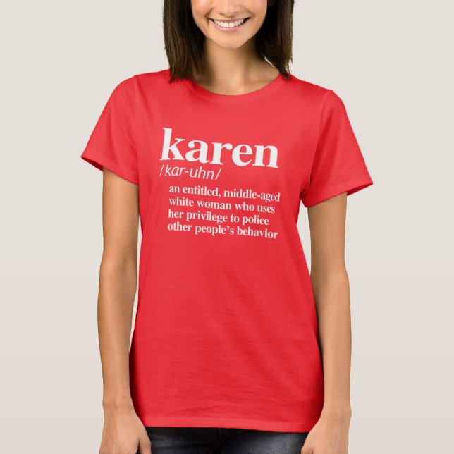 CAMISETA DEFINIÇÃO DE KAREN (Frente)
