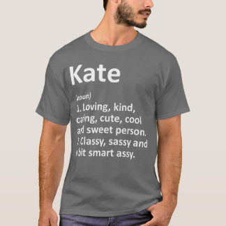 Camiseta Definição de KATE Nome Personalizado Piada de Aniv