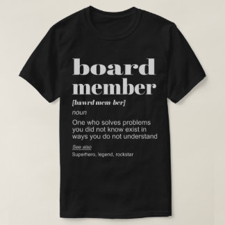 Camiseta Definição de Membro do Conselho de Administração H