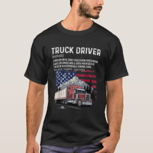 Camiseta Definição de Motorista de Caminhão Melhor Arte de